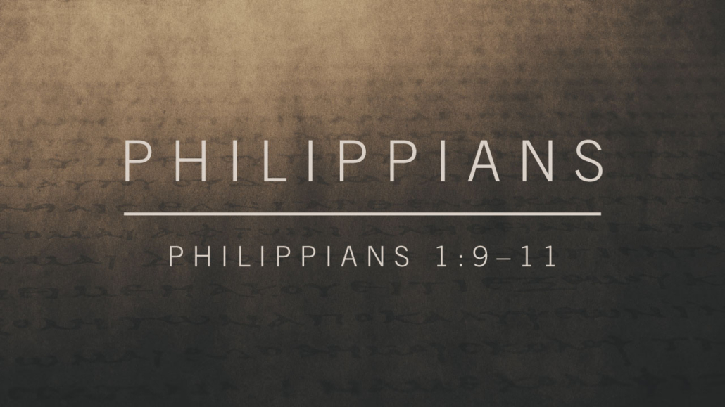 Philippians 1:9–11
