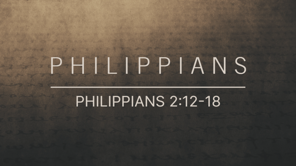 Philippians 2:12-18